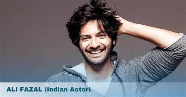 Ali Fazal Biography, Age, Height, Wife, Net Worth, Family