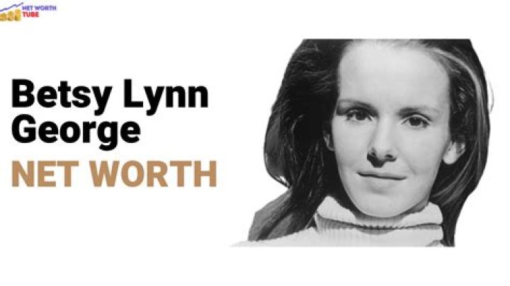 Betsy Lynn George Biography, Age, Height, Husband, Net Worth, Family