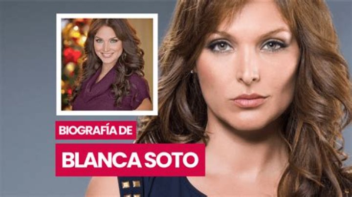 Blanca Soto biografía, edad, altura, esposa, net worth, familia