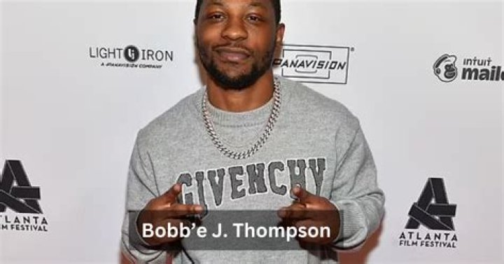Bobb'e J. Thompson Biography, Age, Height, Wife, Net Worth, Family