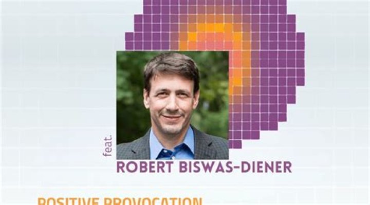 Robert Biswas-Diener Biography, Age, Height, Wife, Net Worth, Family