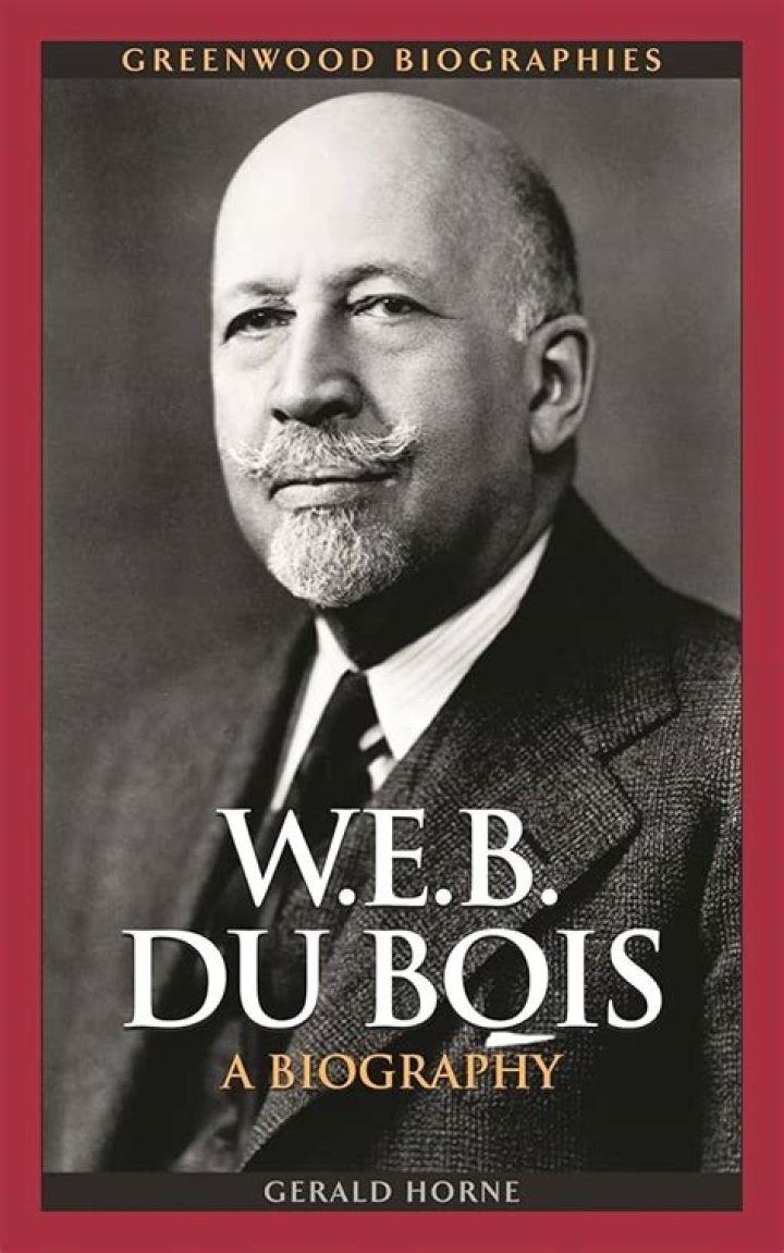 W.E.B. Du Bois Biography, Age, Height, Wife, Net Worth, Family